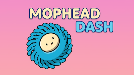Mophead Dash