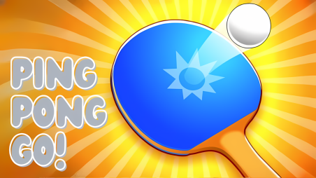 Ping Pong Go